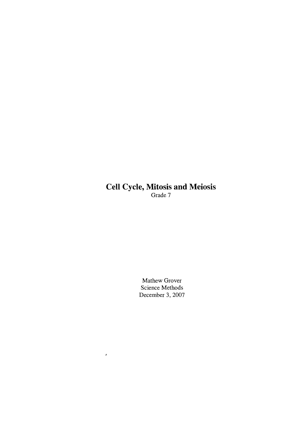 Cell Cycle, Mitosis and Meiosis Grade 7