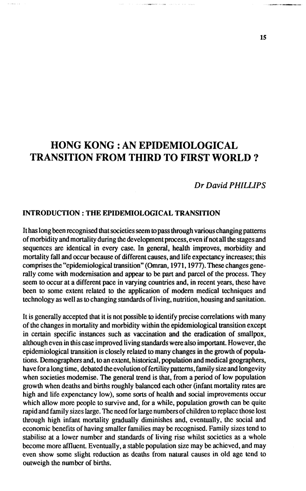 Hong Kong : an Epidemiological Transition from Third to First World ?