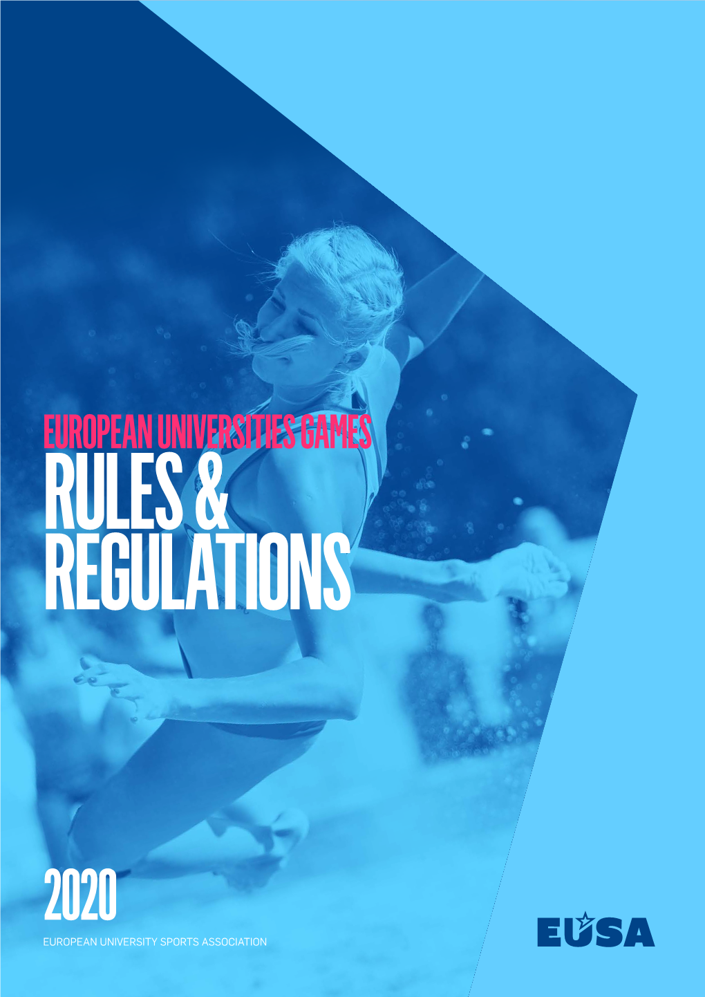 EUSA Rules and Regulations