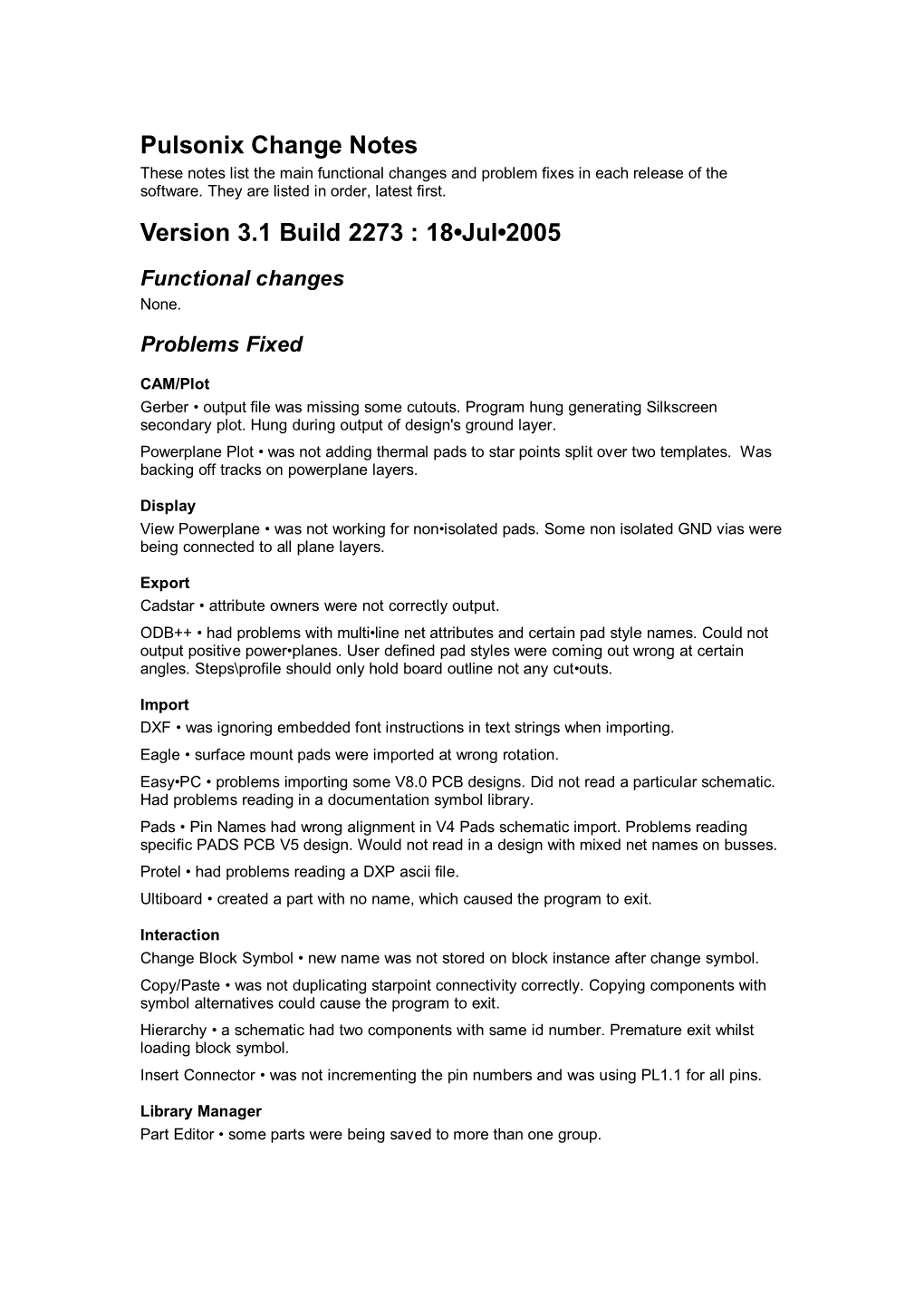 Pulsonix Change Notes Version 3.1 Build 2273 : 18-Jul-2005