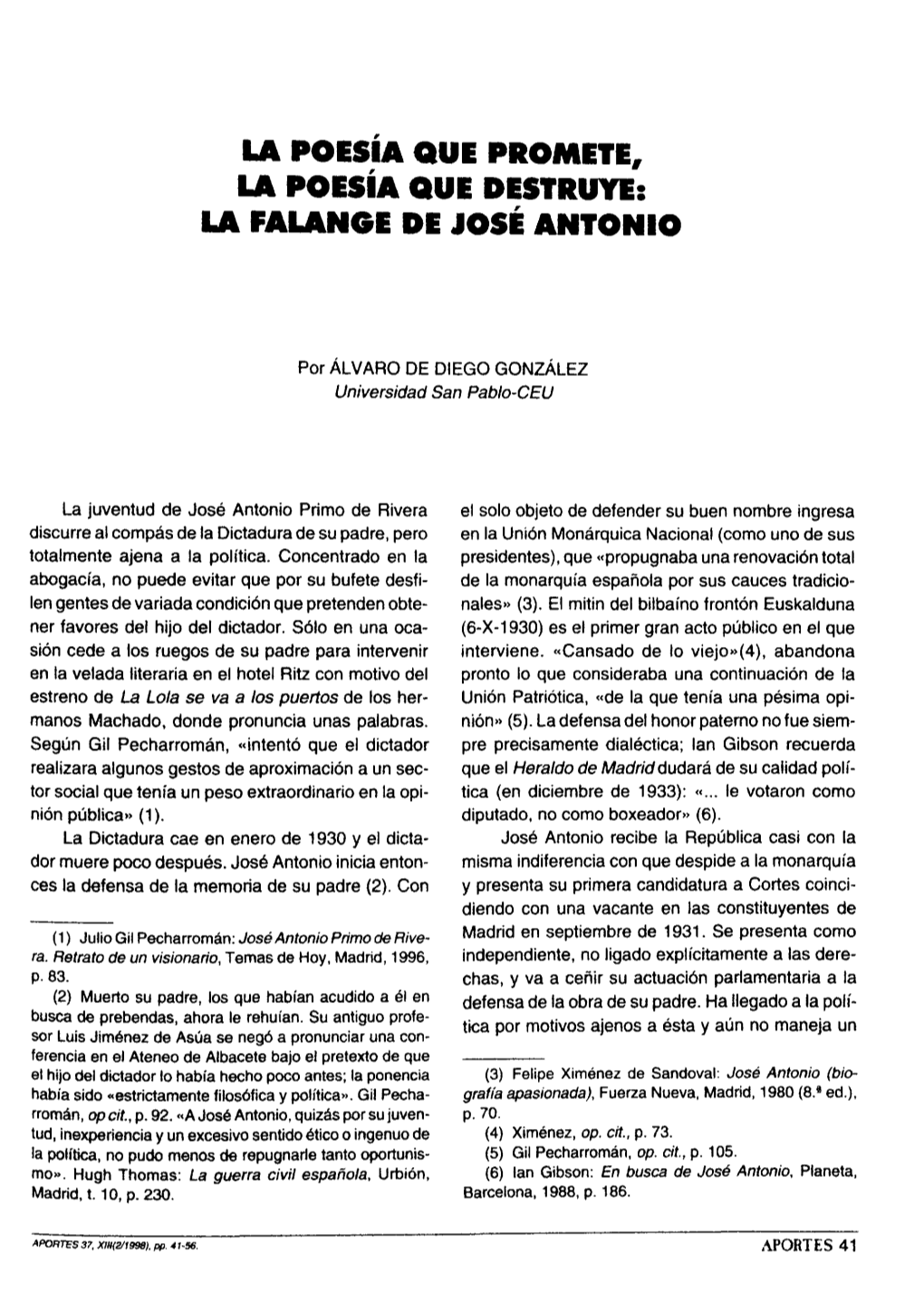 La Poesía Que Promete, La Poesía Que Destruye: La Falange De José Antonio