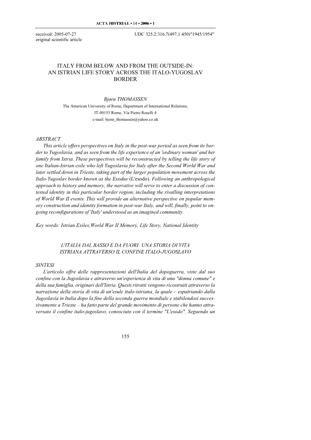 Acta Histriae • 1 • 2006 • 1 Italy from Below and from The