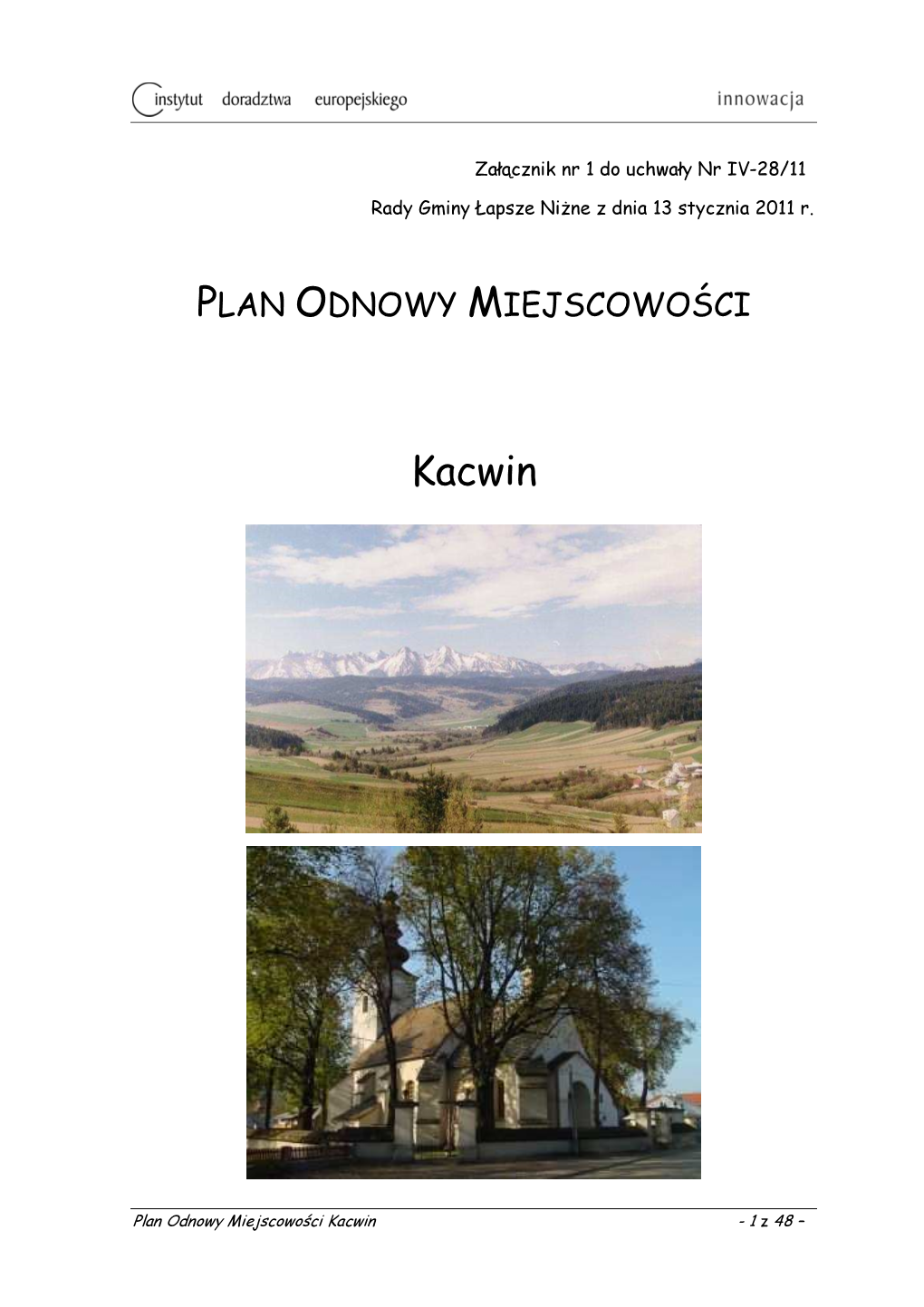 Plan Odnowy Miejscowości Kacwin - 1 Z 48 –