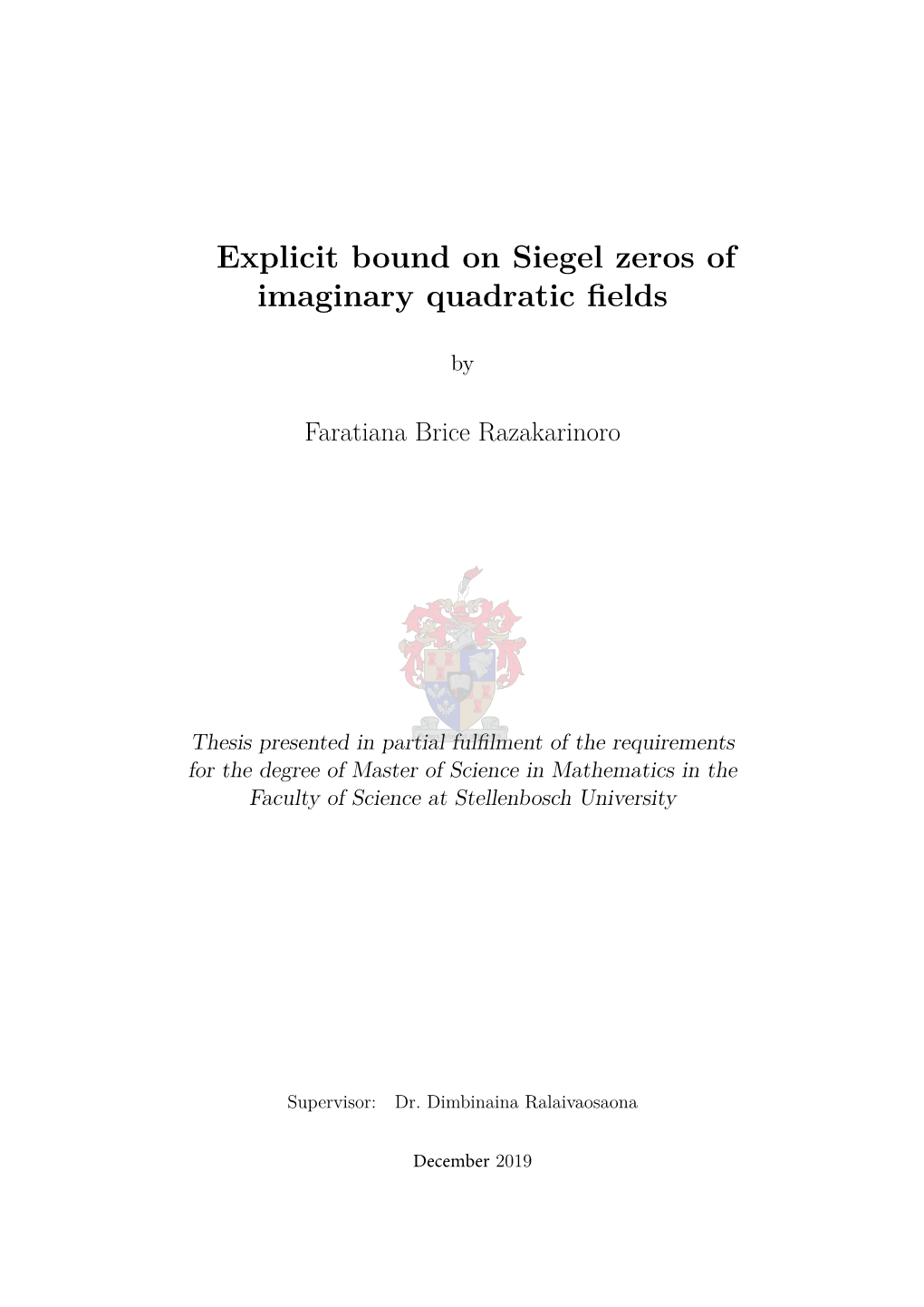 Explicit Bound on Siegel Zeros of Imaginary Quadratic Fields