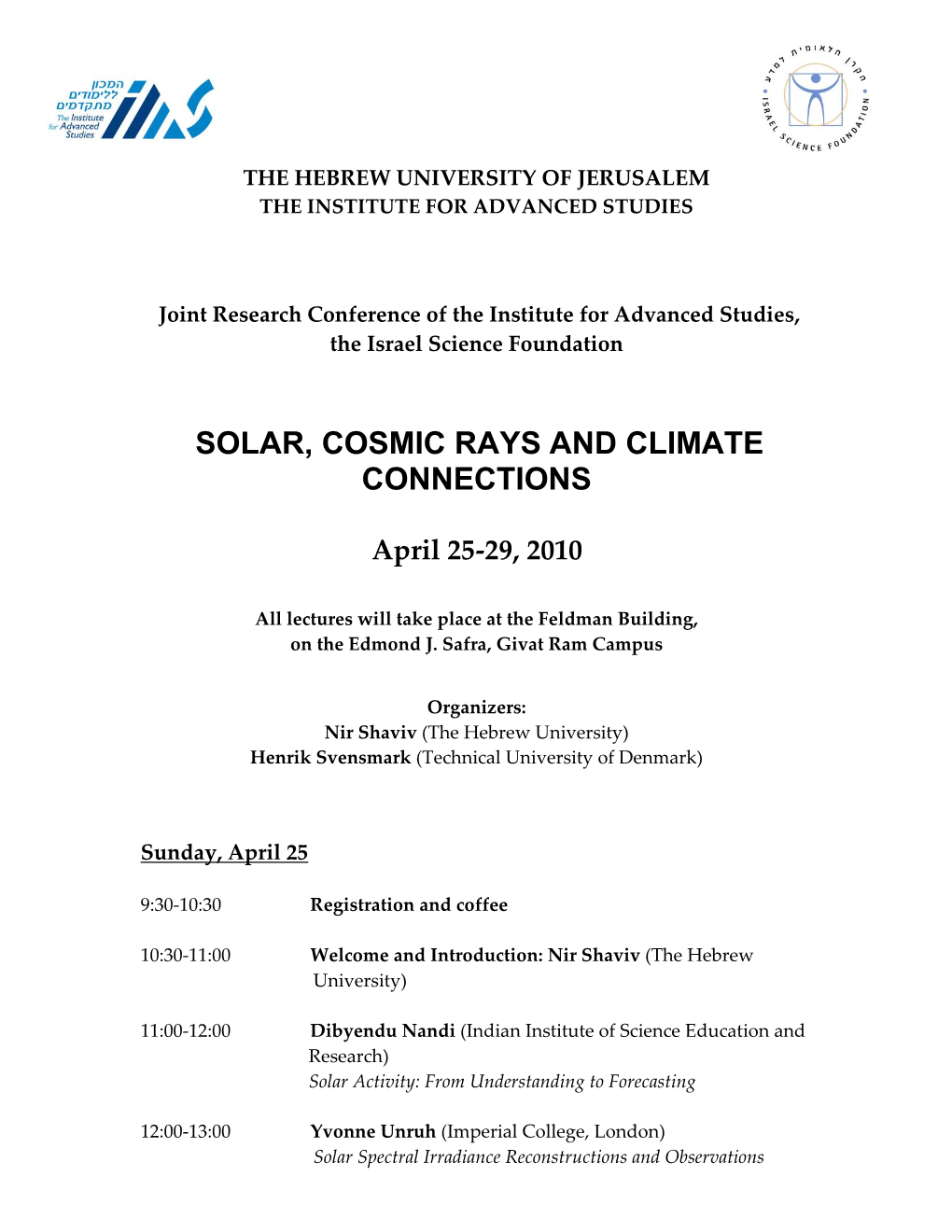 Solar, Cosmic Rays and Climate Connections