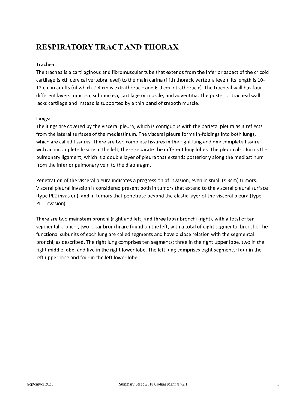 Respiratory Tract and Thorax: Summary Stage 2018 Coding