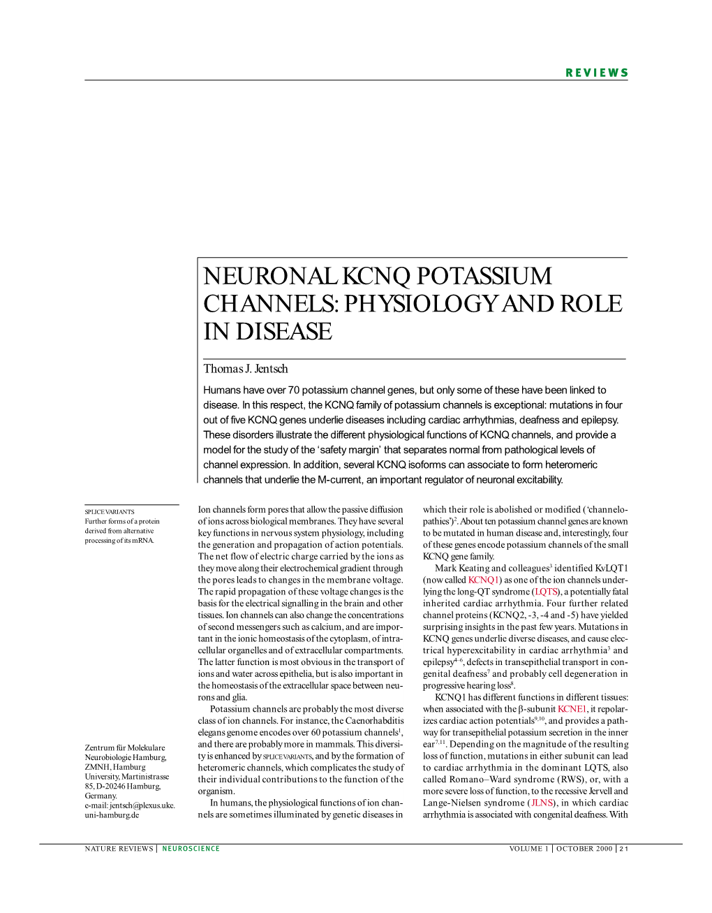 Neuronal Kcnq Potassium Channels: Physiology and Role in Disease