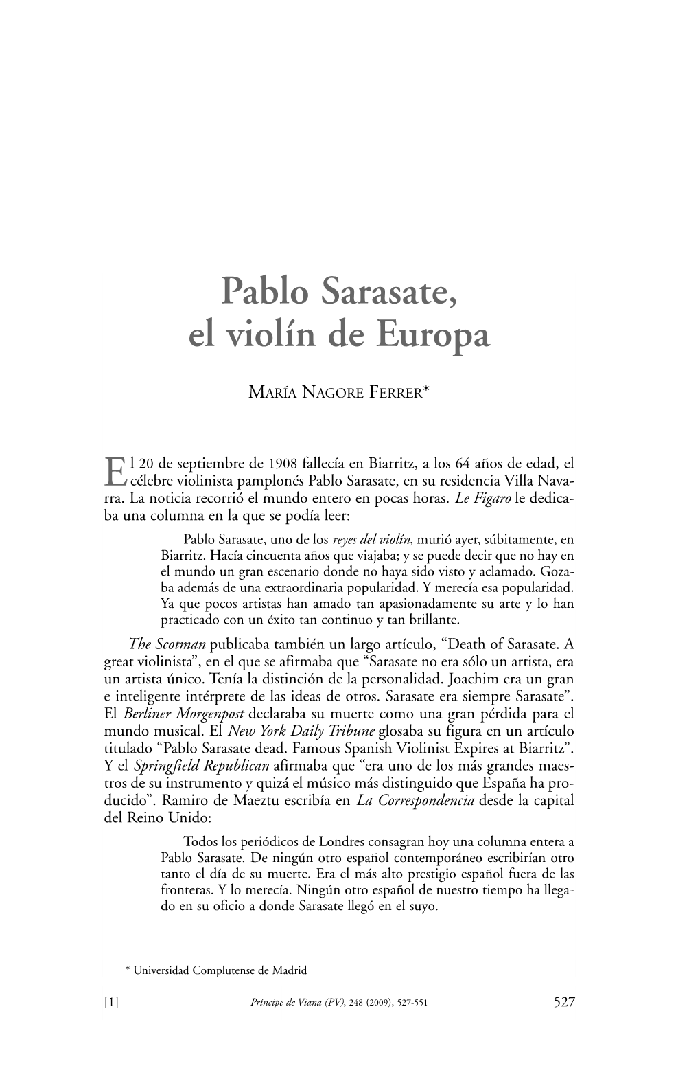 Pablo Sarasate, El Violín De Europa