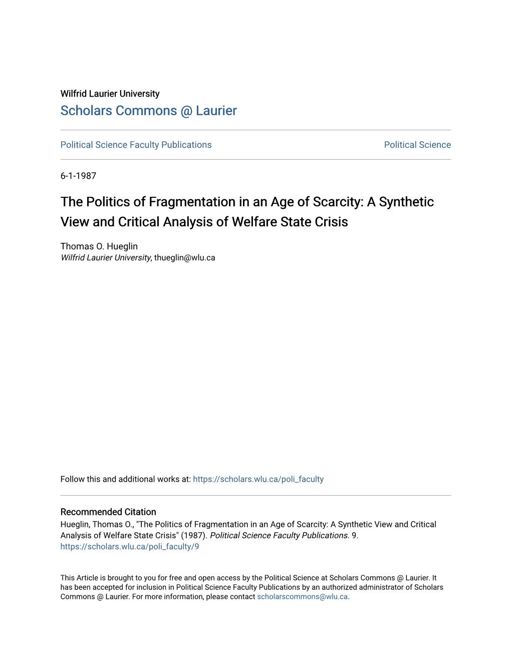 The Politics of Fragmentation in an Age of Scarcity: a Synthetic View and Critical Analysis of Welfare State Crisis