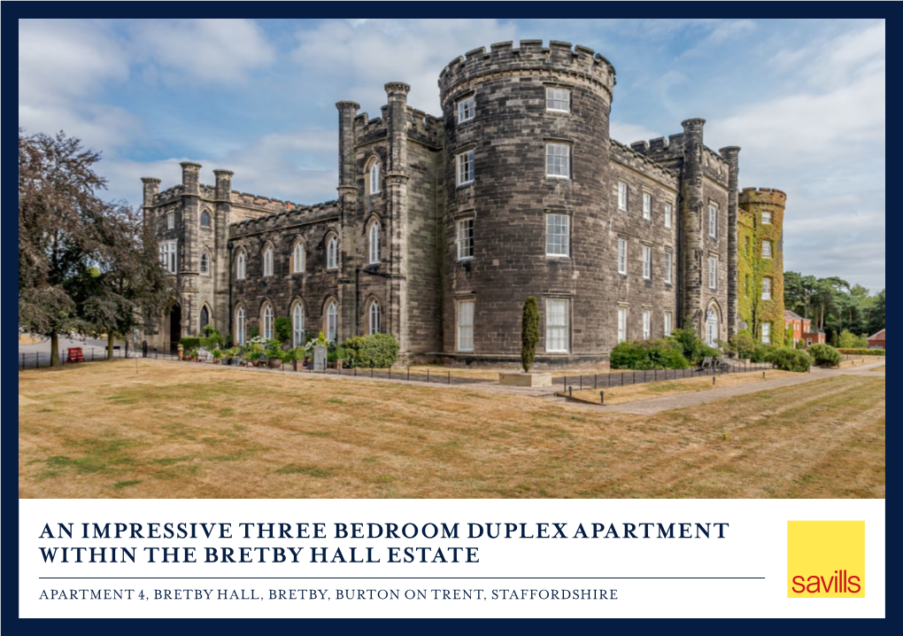 An Impressive Three Bedroom Duplex Apartment Within the Bretby Hall Estate