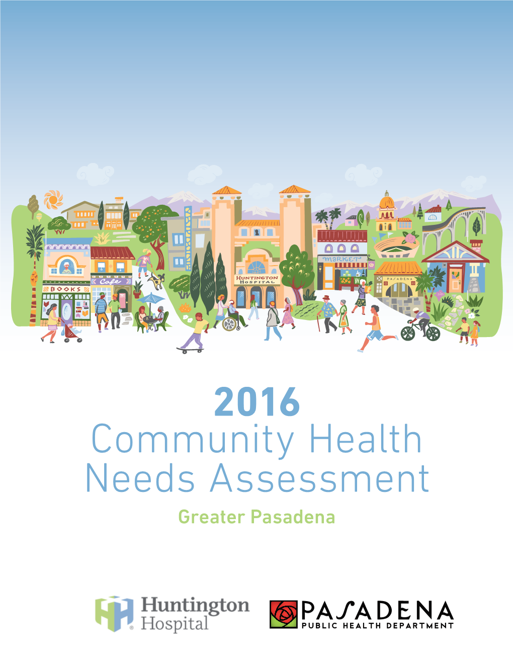 2016 Community Health Needs Assessment (CHNA)