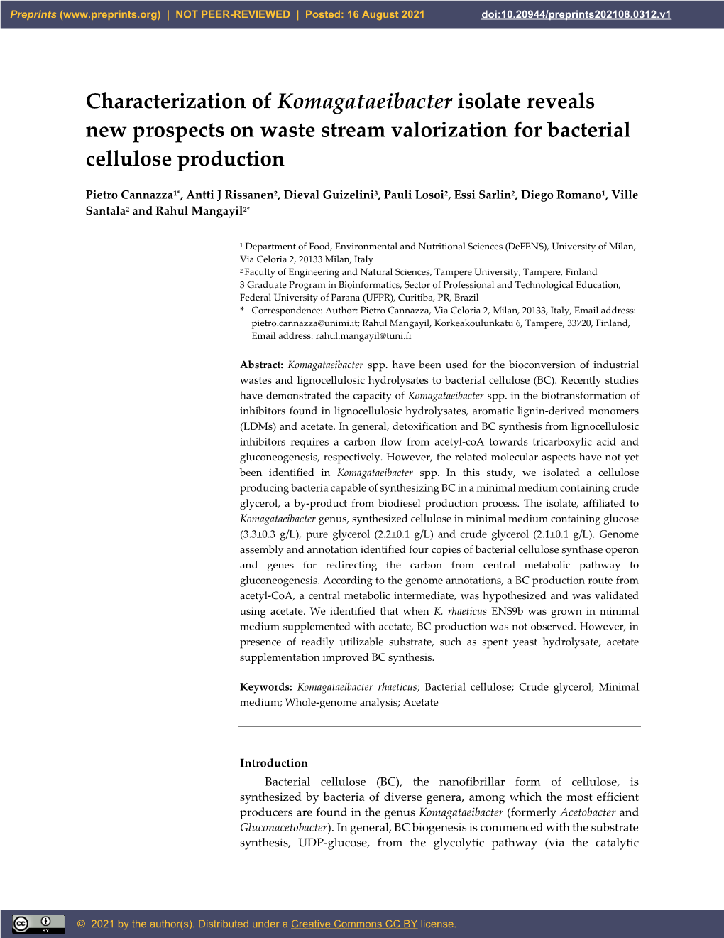 Characterization of Komagataeibacter Isolate Reveals New Prospects on Waste Stream Valorization for Bacterial Cellulose Production