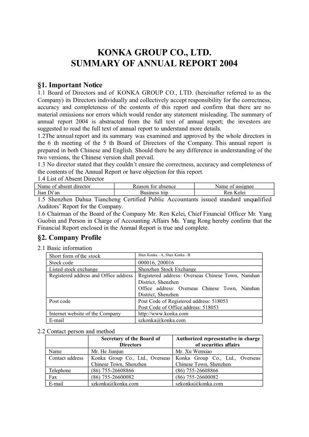 Konka Group Co., Ltd. Summary of Annual Report 2004