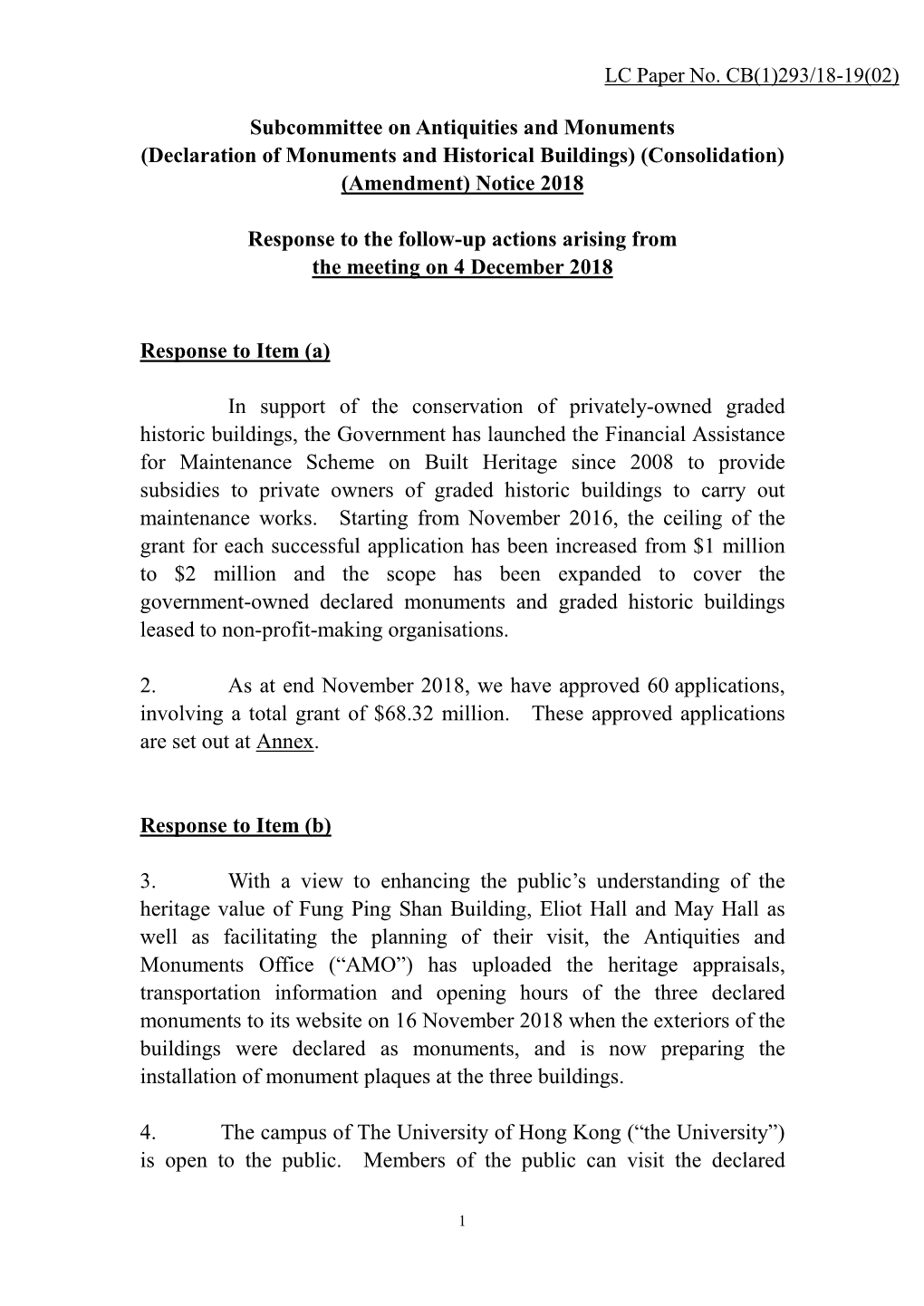 Subcommittee on Antiquities and Monuments (Declaration of Monuments and Historical Buildings) (Consolidation) (Amendment) Notice 2018