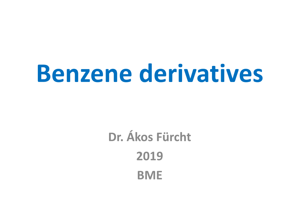 Benzene Derivatives