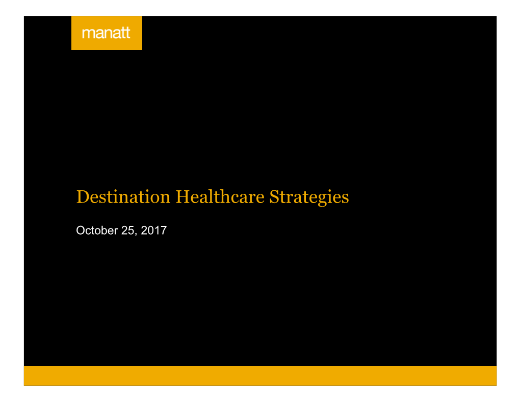 Destination Healthcare Strategies