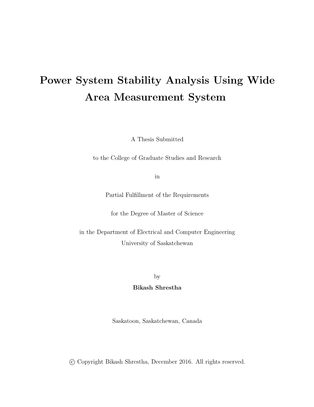 Power System Stability Analysis Using Wide Area Measurement System