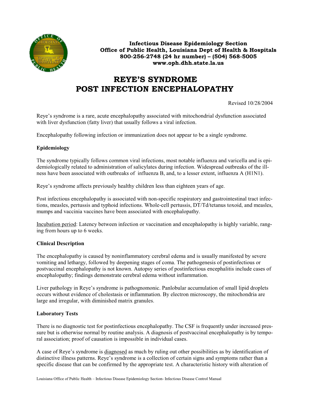 Reye's Syndrome Post Infection Encephalopathy