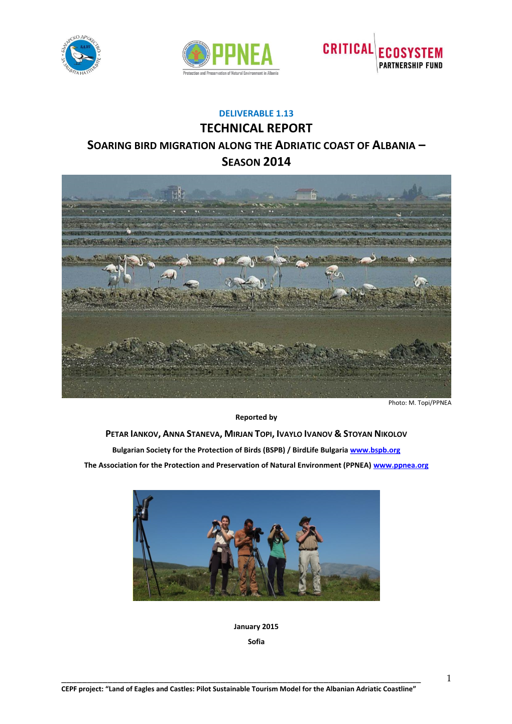 Technical Report Soaring Bird Migration Along the Adriatic Coast of Albania – Season 2014