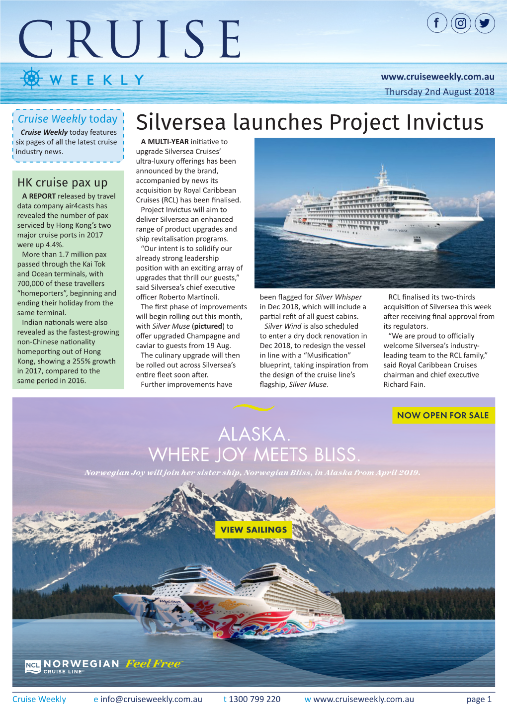 Silversea Launches Project Invictus Six Pages of All the Latest Cruise a MULTI-YEAR Initiative to Industry News