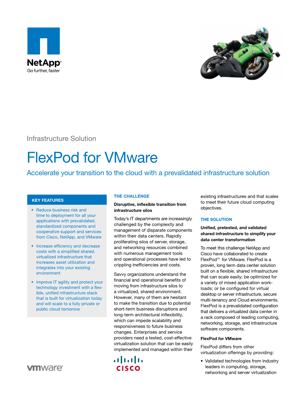 Flexpod for Vmware Accelerate Your Transition to the Cloud with a Prevalidated Infrastructure Solution