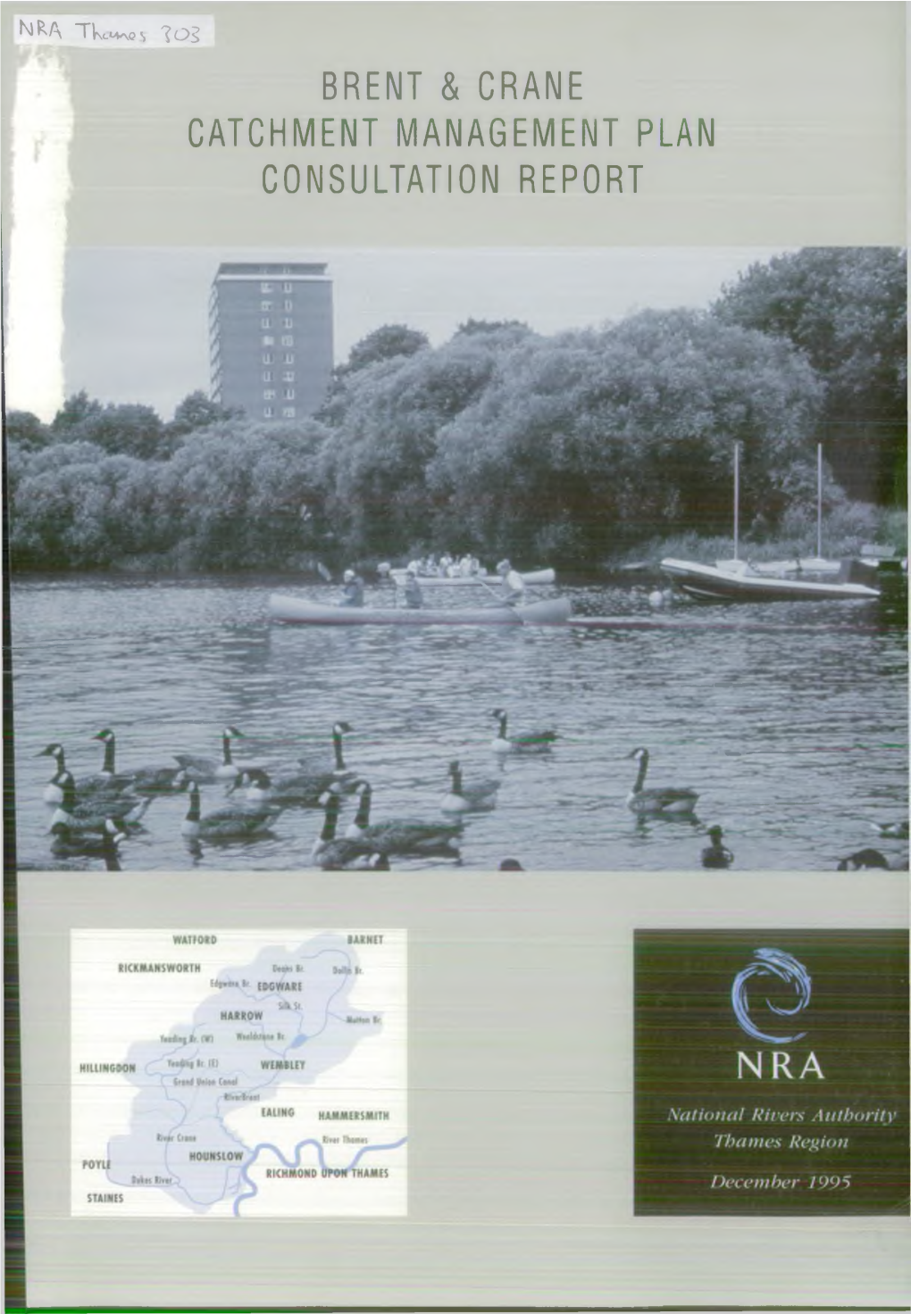 Brent & Crane Catchment Management Plan