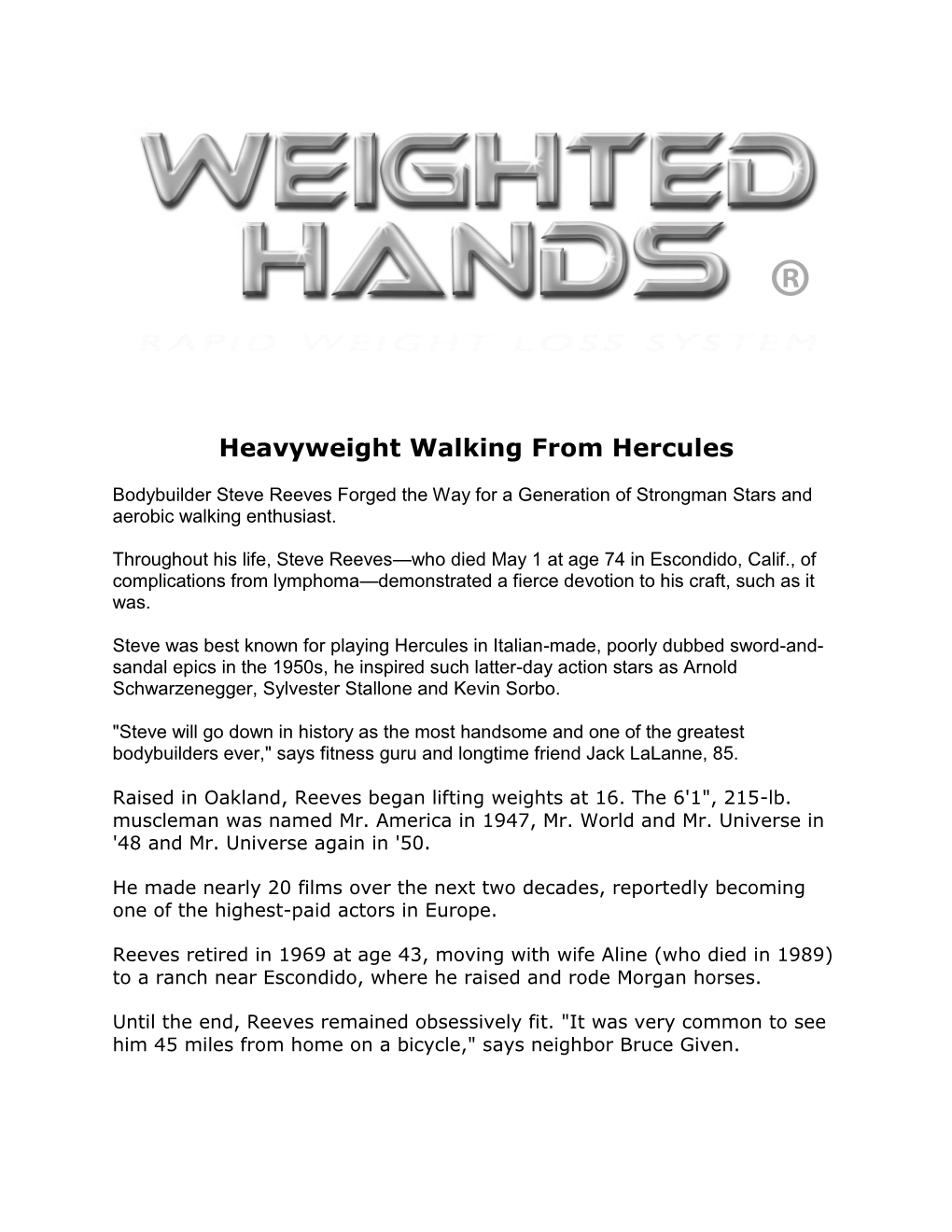 Heavyweight Walking from Hercules