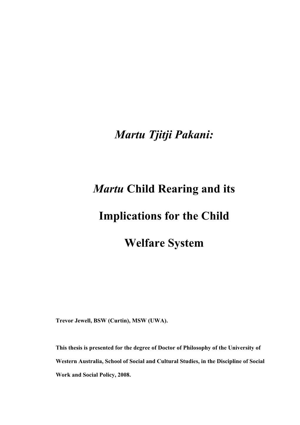 Martu Child Rearing and Its Implications for the Child Welfare