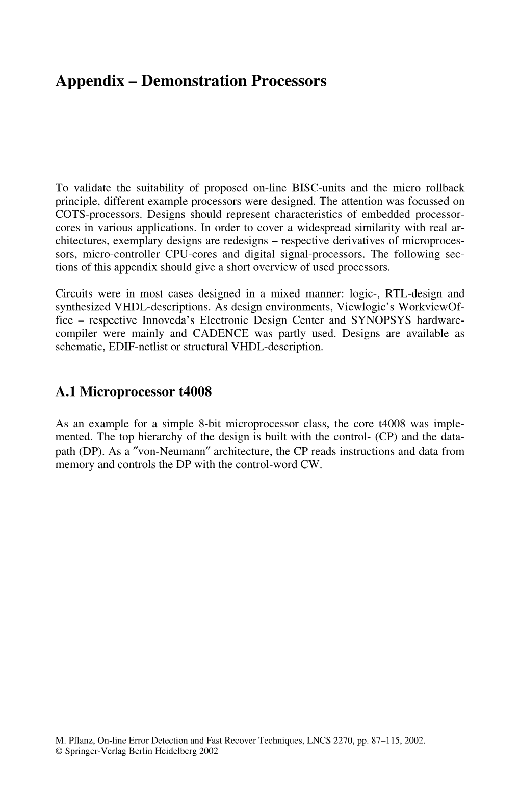 Appendix – Demonstration Processors