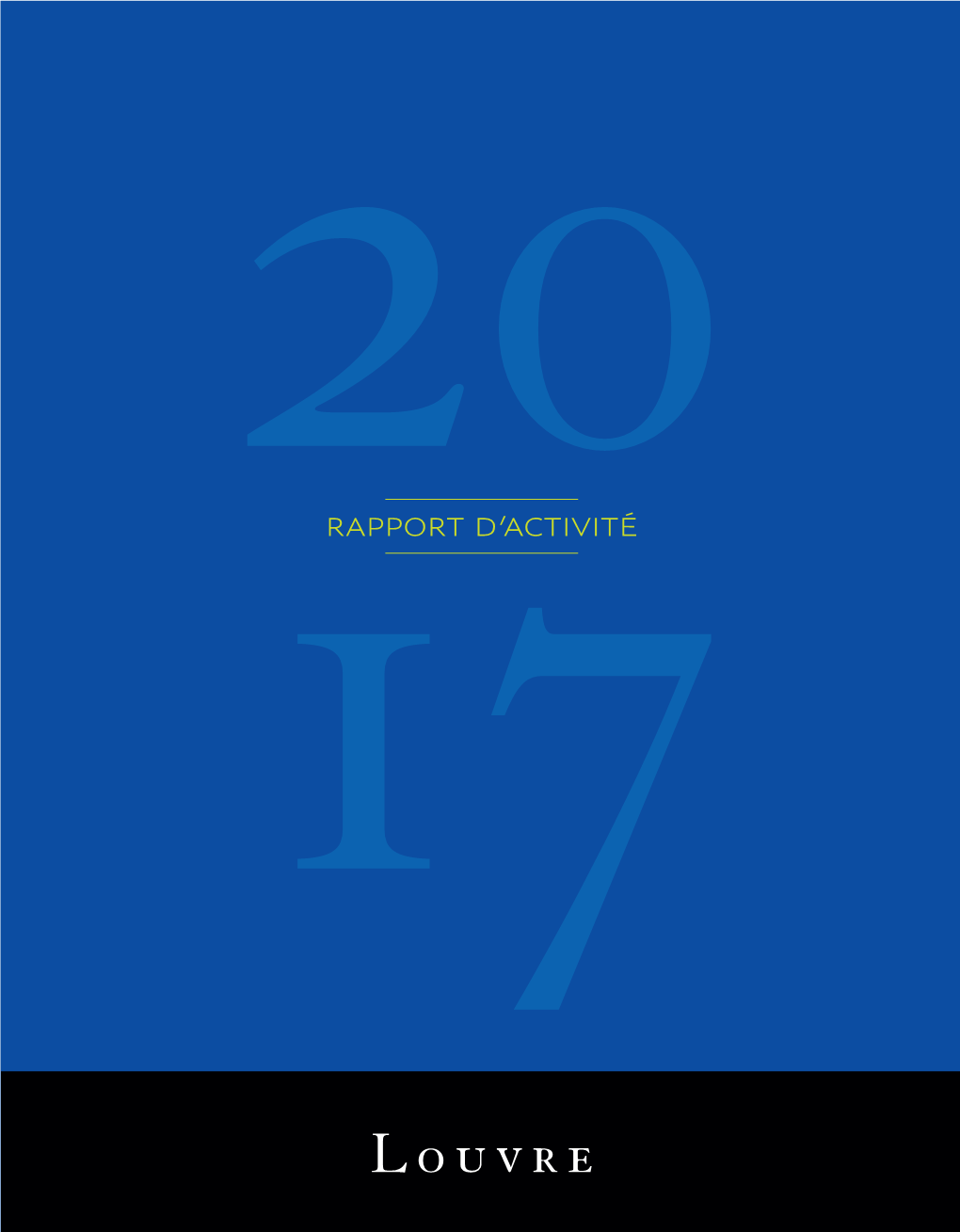 Rapport D'activité Rappor T D 'A Ctivité 20 17