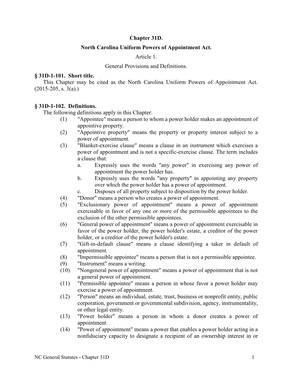 Chapter 31D. North Carolina Uniform Powers of Appointment Act. Article 1