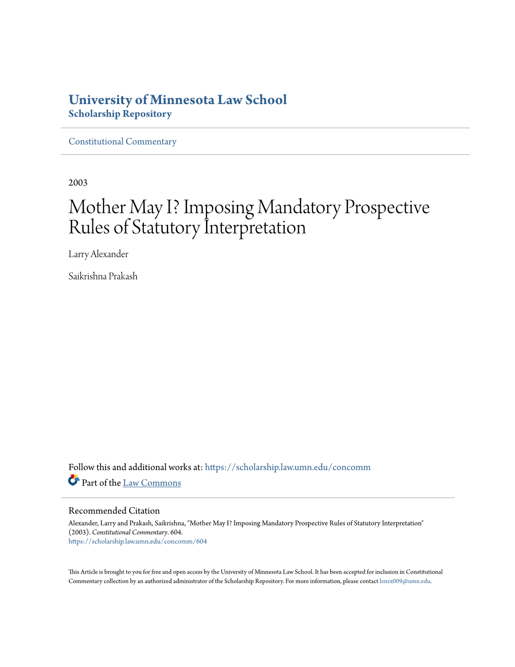 Imposing Mandatory Prospective Rules of Statutory Interpretation Larry Alexander