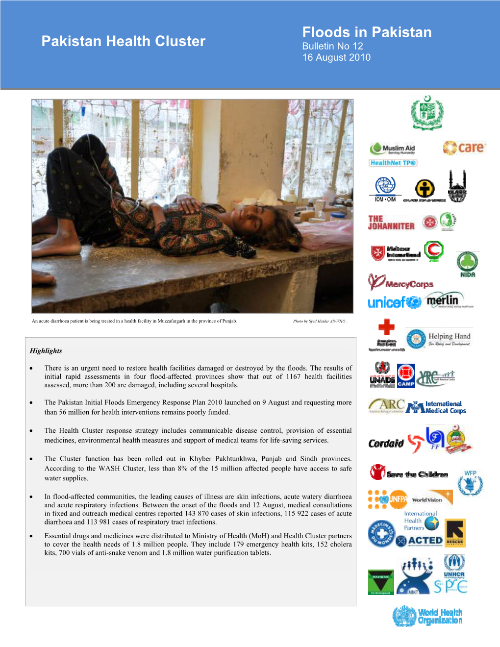 Floods in Pakistan Pakistan Health Cluster Bulletin No 12 16 August 2010
