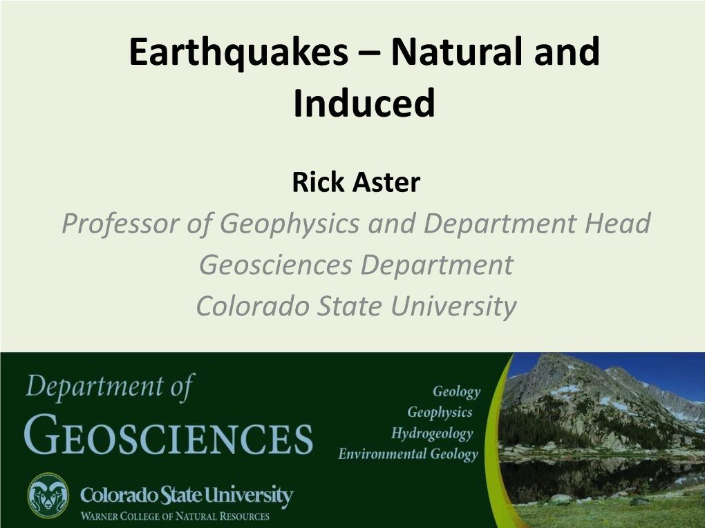 Earthquakes – Natural and Induced