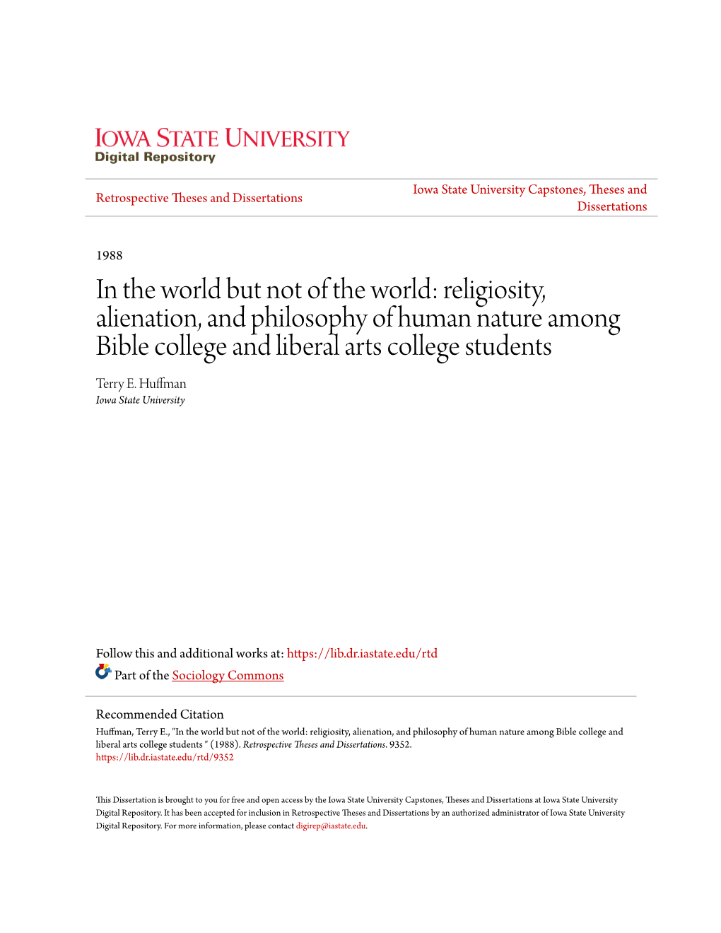 Religiosity, Alienation, and Philosophy of Human Nature Among Bible College and Liberal Arts College Students Terry E