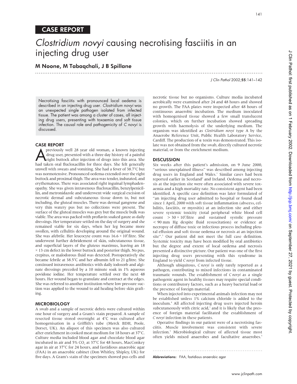 Clostridium Novyi Causing Necrotising Fasciitis in an Injecting Drug User J Clin Pathol: First Published As on 1 February 2002