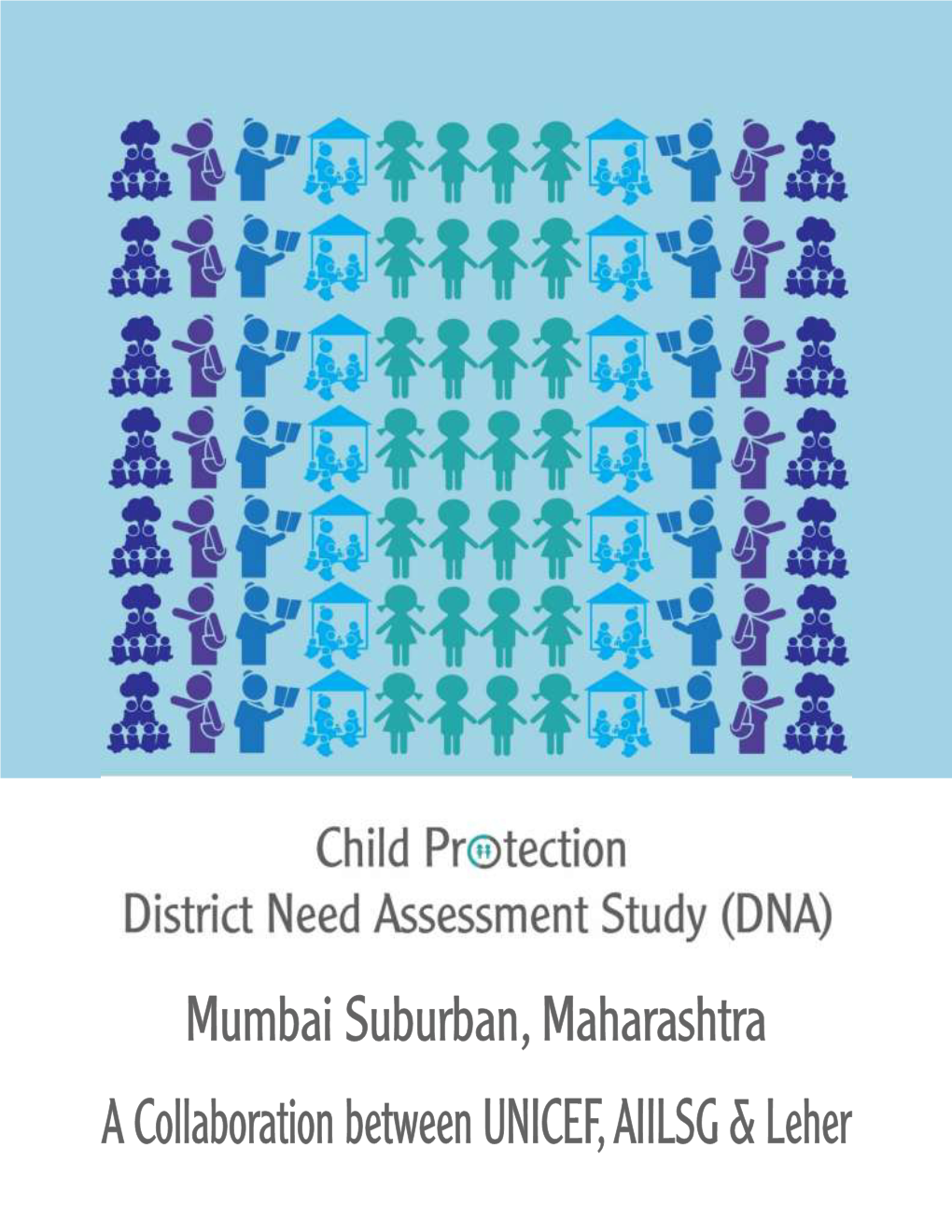 District Need Assessment Study (DNA) for Mumbai Suburban