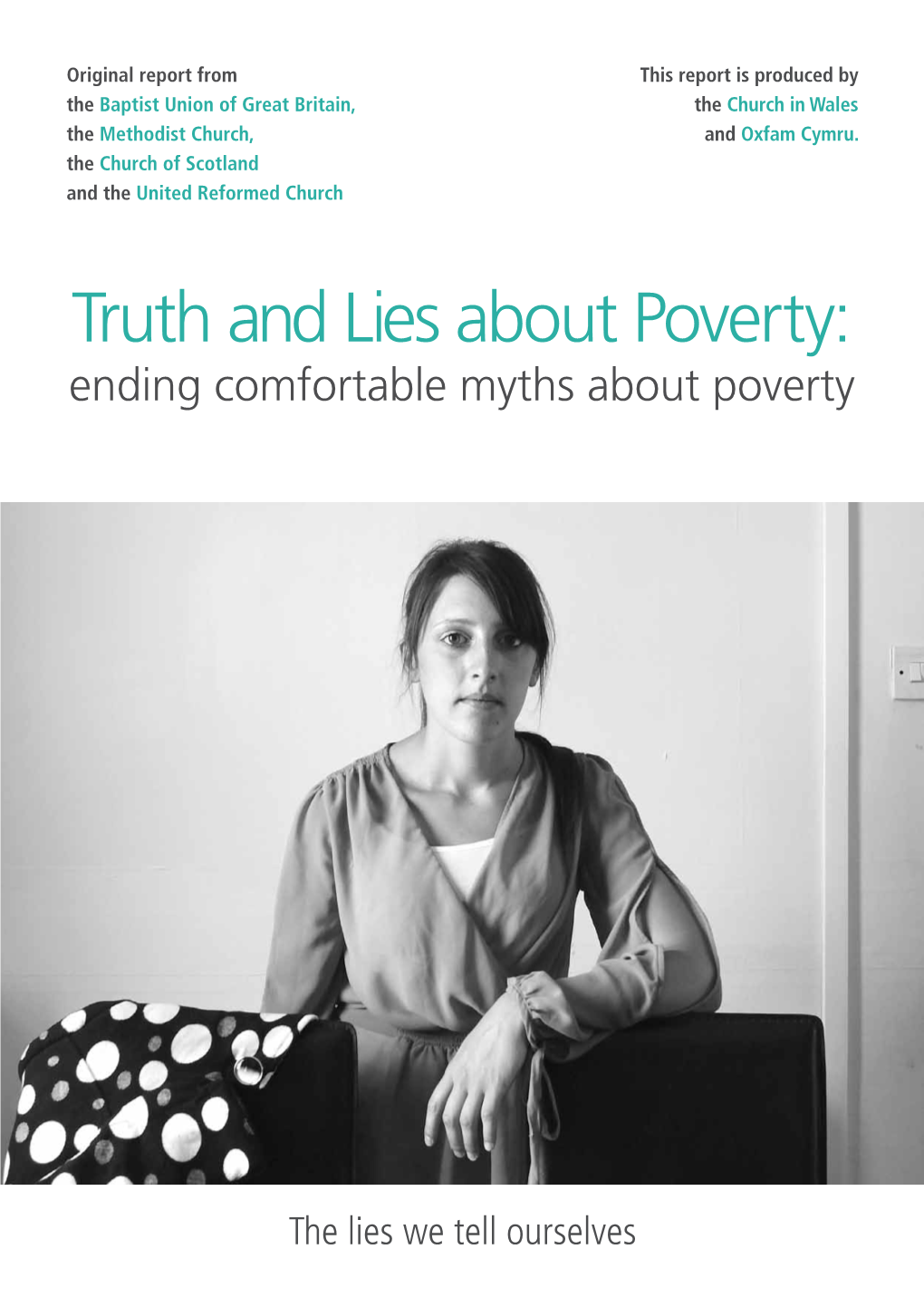 Ending Comfortable Myths About Poverty