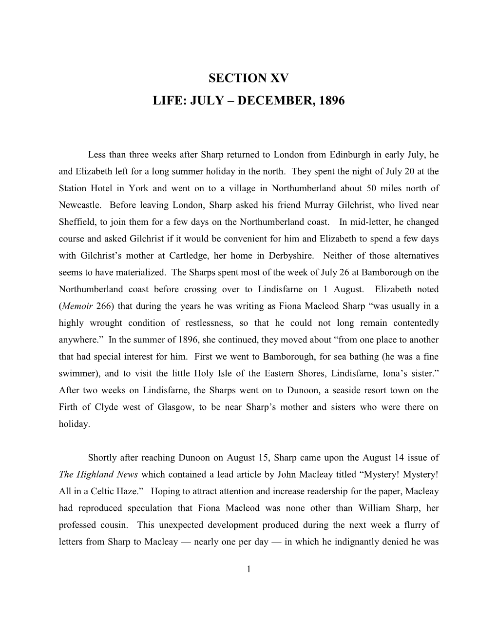 To Louise Chandler Moulton, July 17, 1896 1 My Dear Friend It Is with Singular Pleasure I Introduce to You My Friend, Mr