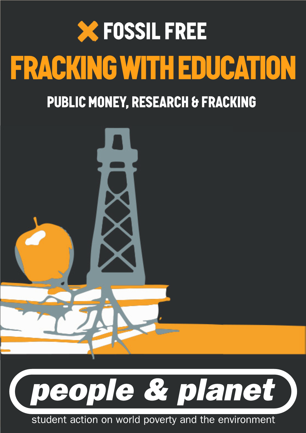 Fracking with Education Public Money, Research & Fracking Introduction