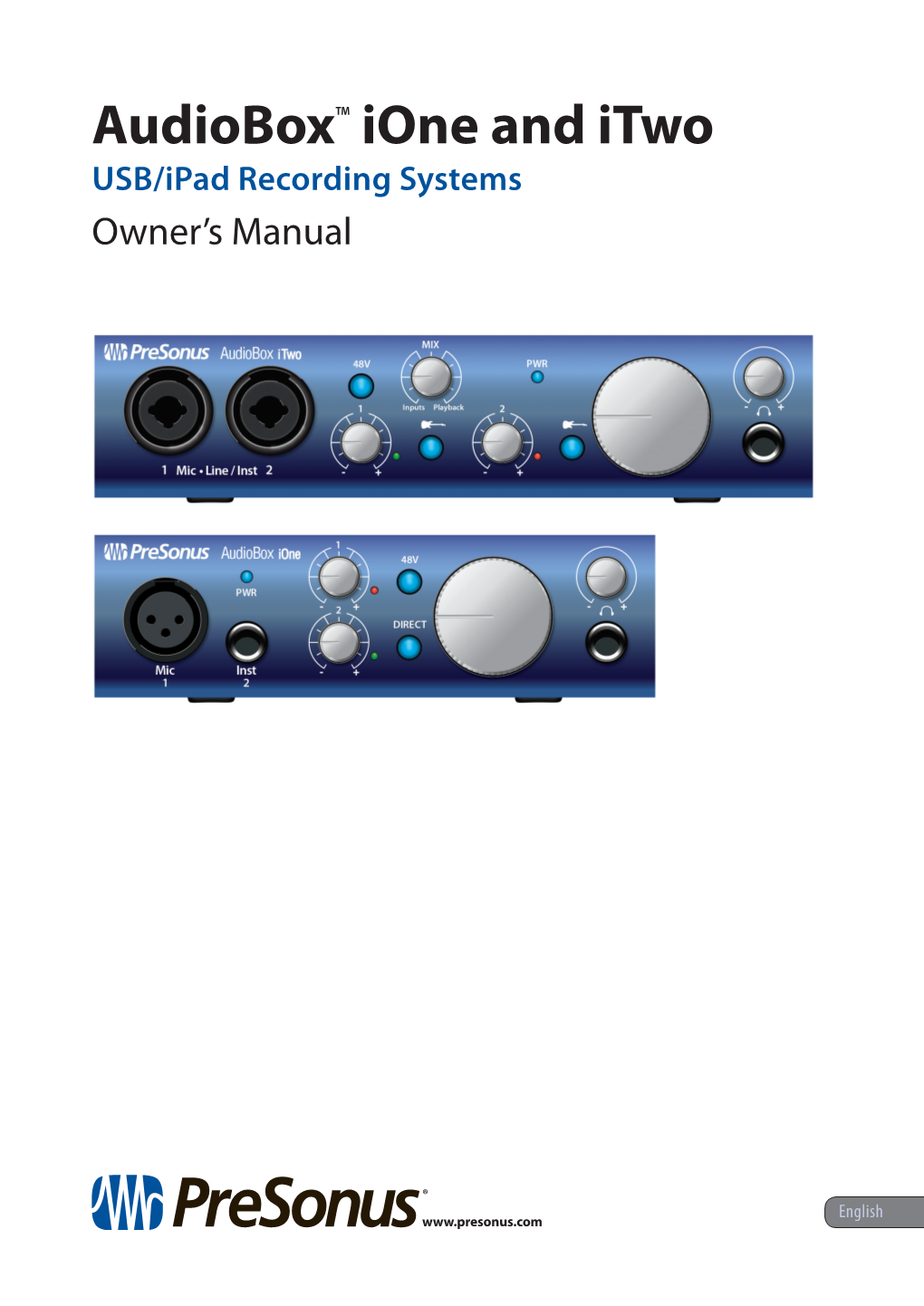 Audiobox™ Ione and Itwo USB/Ipad Recording Systems Owner’S Manual