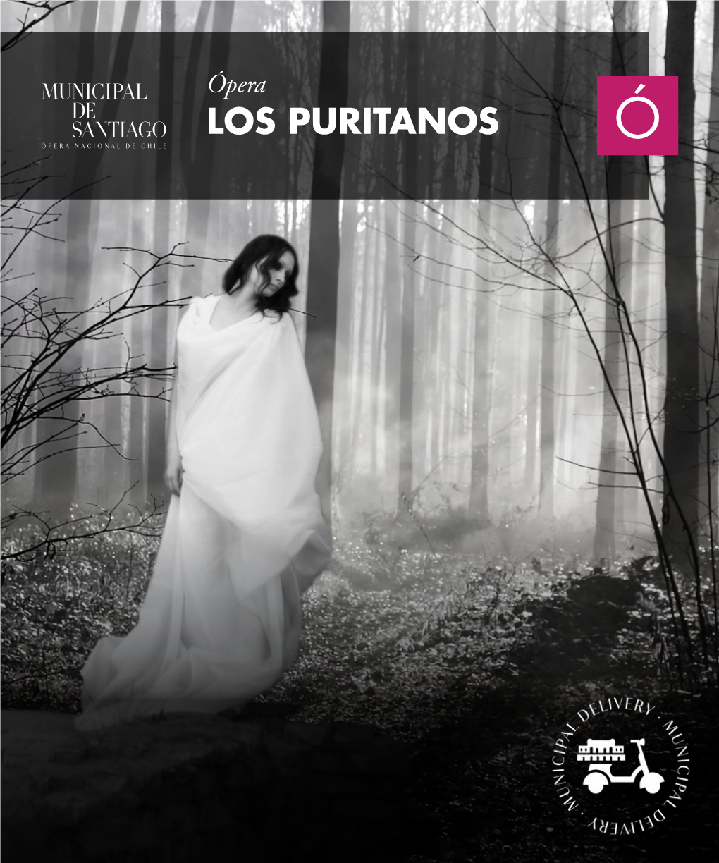 Ópera LOS PURITANOS Ó