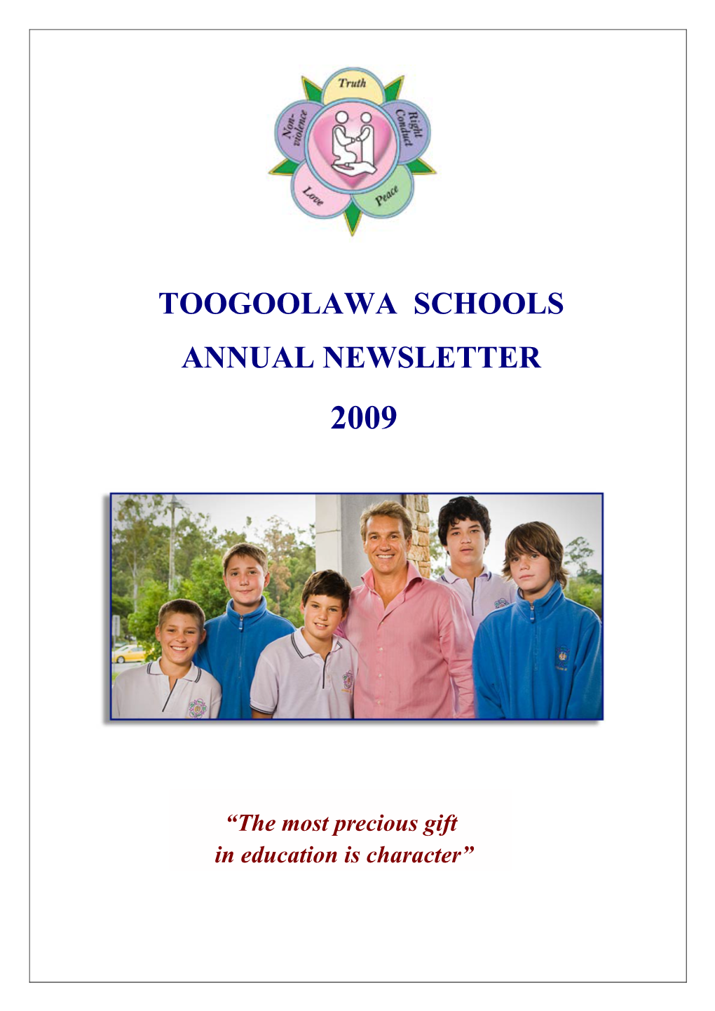 Toogoolawa Schools Annual Newsletter