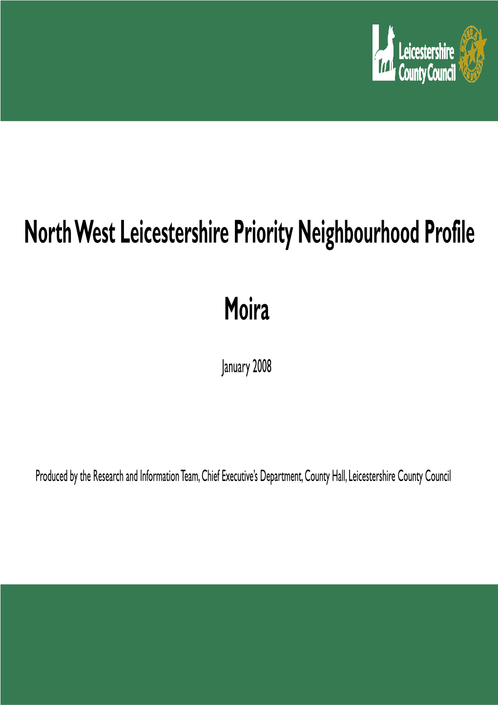 North West Leicestershire Priority Neighbourhood Profile Moira