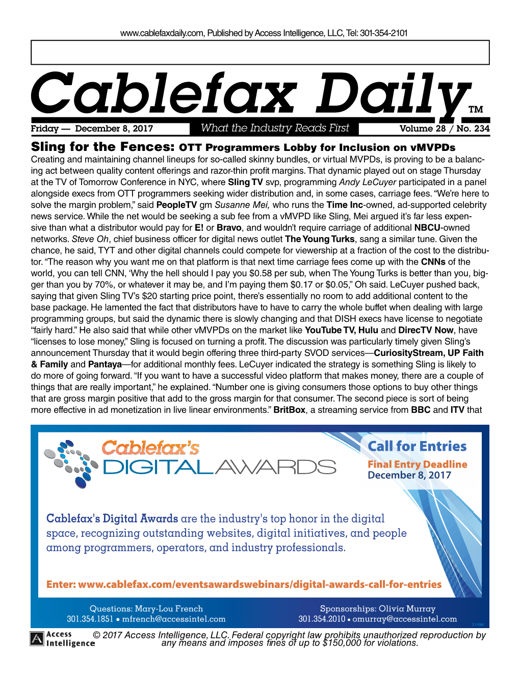 Cablefax Dailytm Friday — December 8, 2017 What the Industry Reads First Volume 28 / No