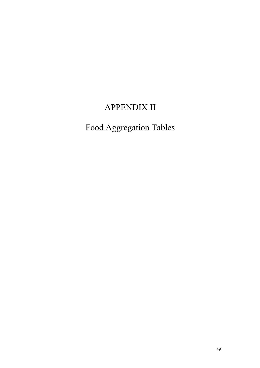 APPENDIX II Food Aggregation Tables