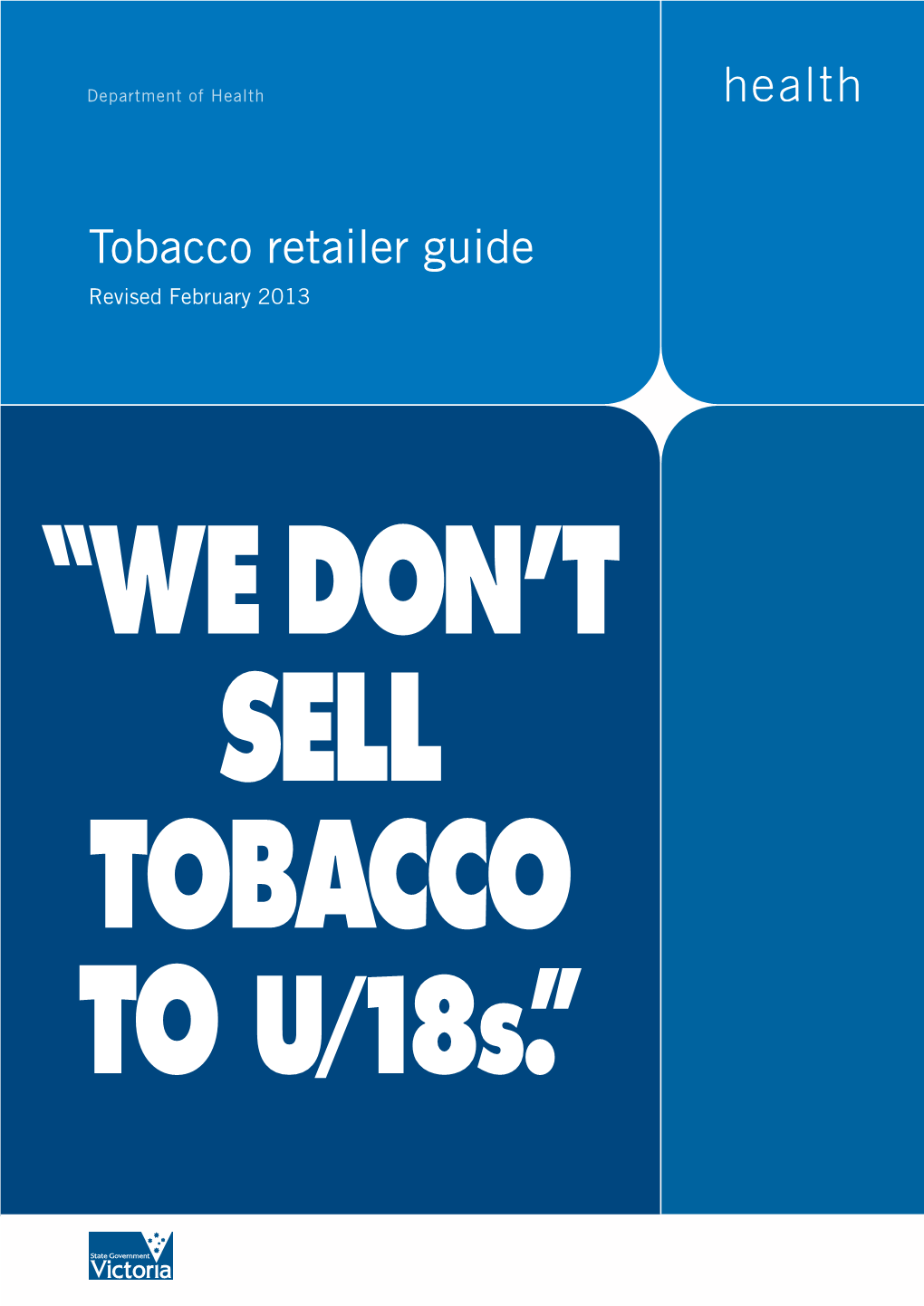 Tobacco Retailer Guide Revised February 2013