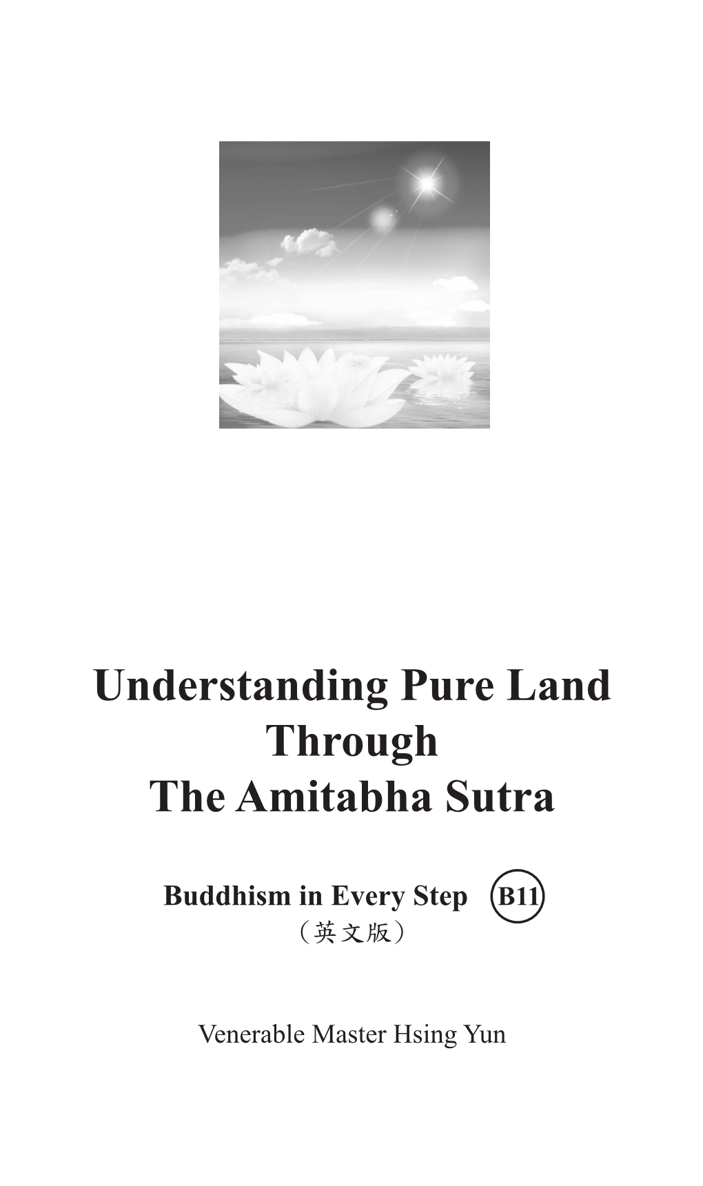 Understanding Pure Land Through the Amitabha Sutra