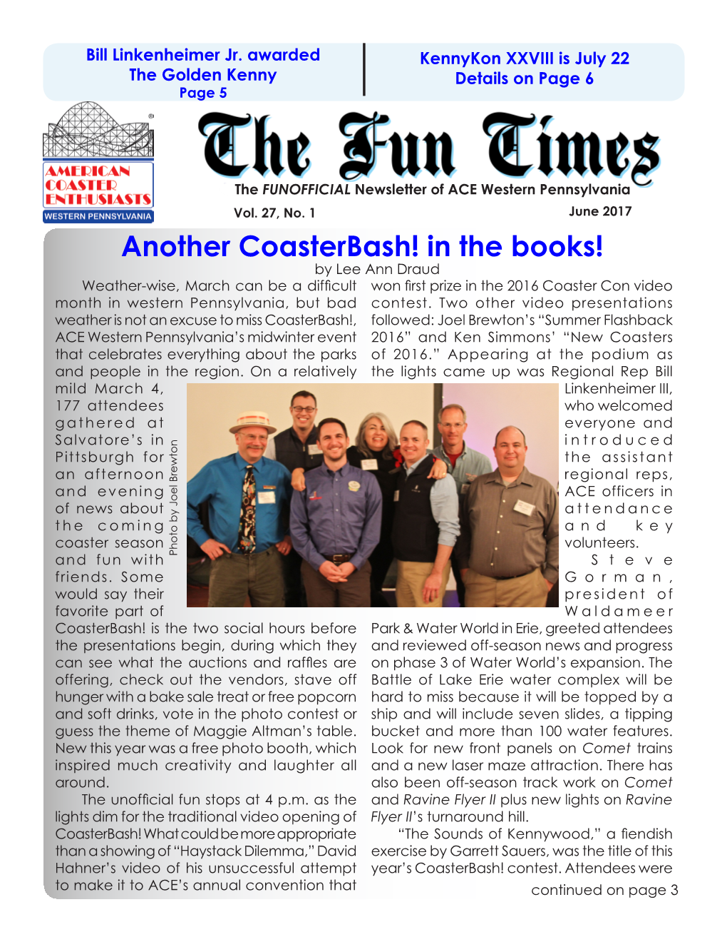 In the Books! by Lee Ann Draud Weather-Wise, March Can Be a Difficult Won First Prize in the 2016 Coaster Con Video Month in Western Pennsylvania, but Bad Contest