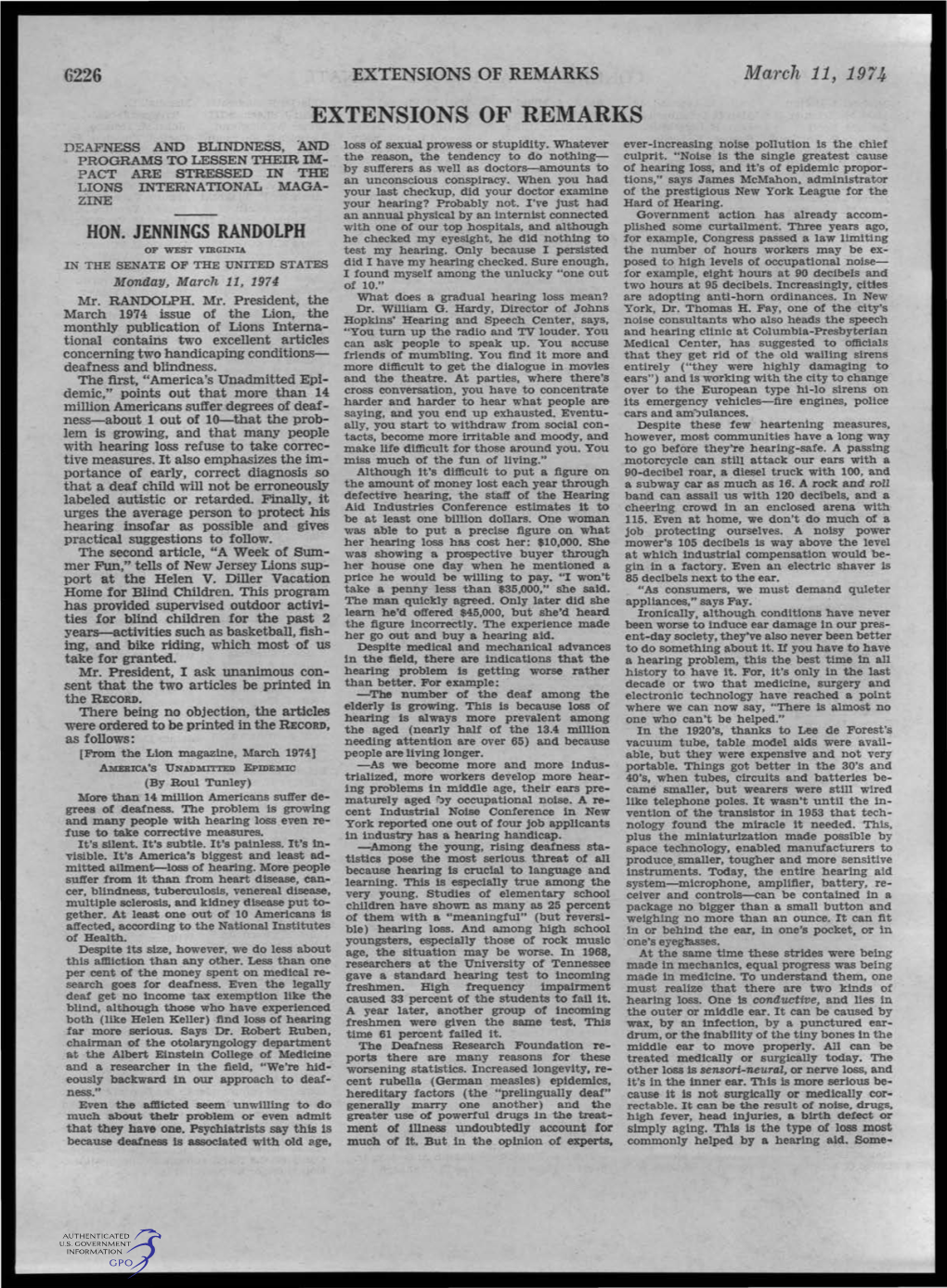 EXTENSIONS of REMARKS March 11, 1974 EXTENSIONS of REMARKS DEAFNESS and BLINDNESS, and Loss of Sexual Prowess Or Stupidity